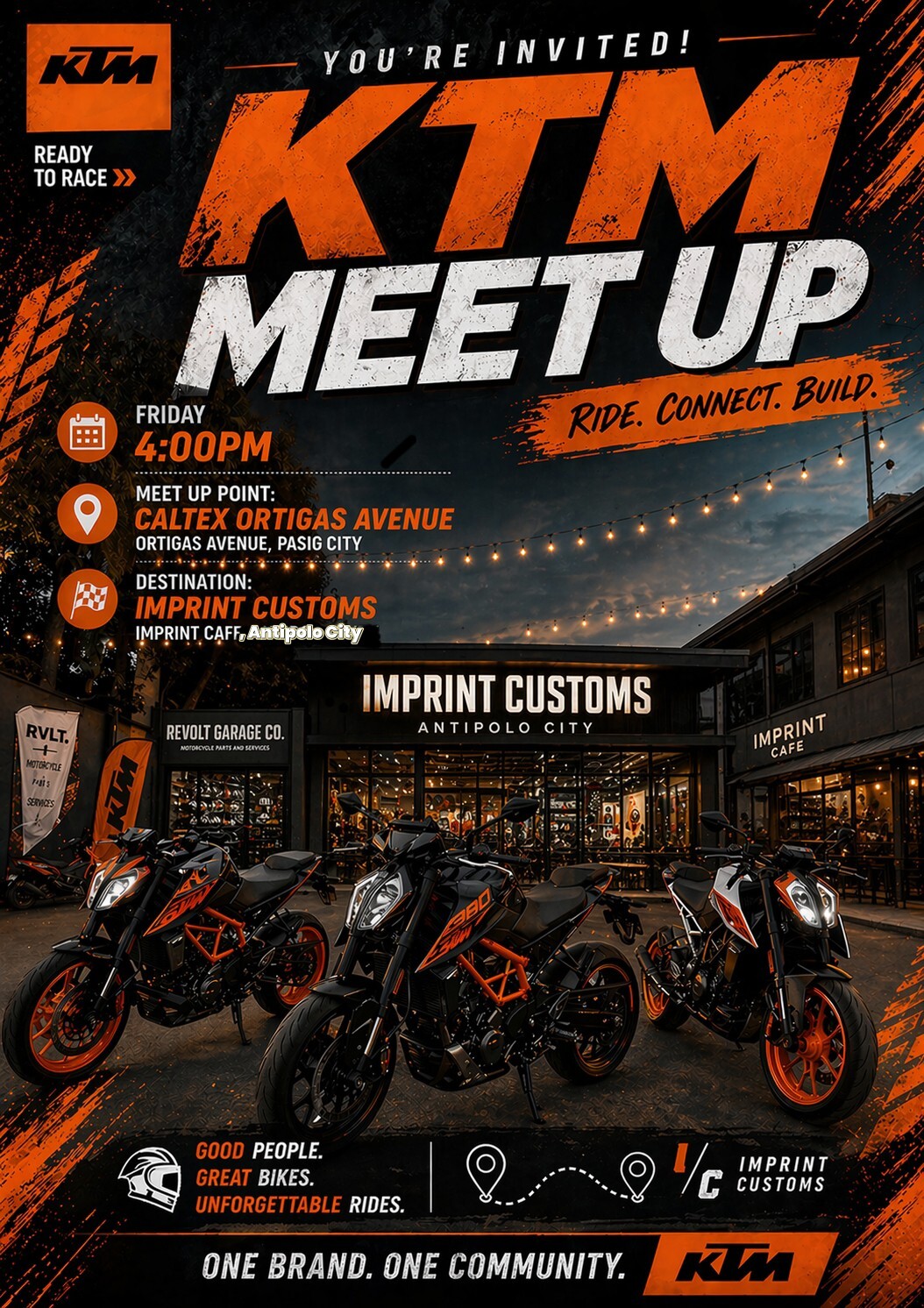 KTM MEET UP Ride. Connect. Build. 